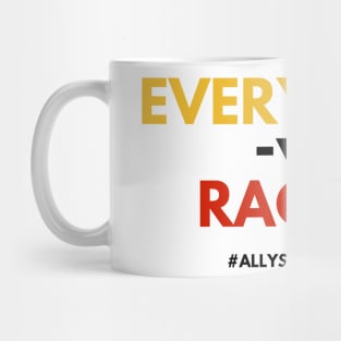 "Everybody vs RACISM" II (#BlackLivesMatter) Mug